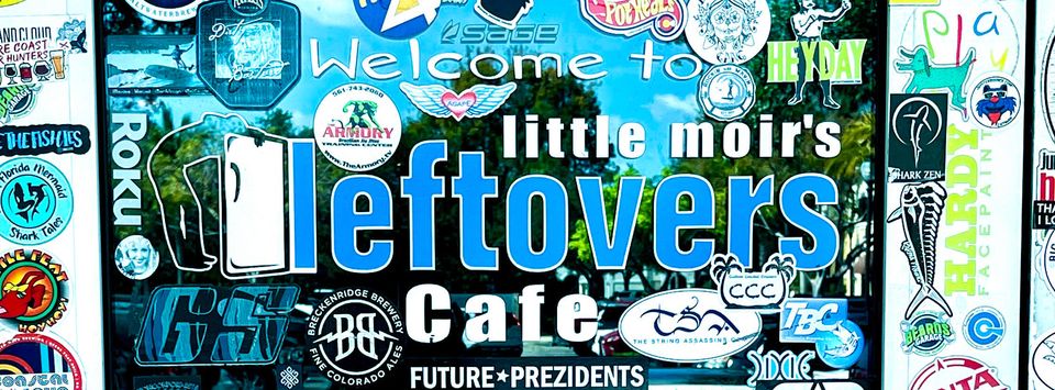 Menus at Little Moir’s Leftovers Café | Lunch, Dinner, Kids, and Daily ...